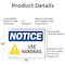 Signmission Safety Culture Sign, 14 in Width, Aluminum, Rectangle OS-2PACK-NS-A-1014-L-16785 - alternate 8